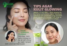 Tips Agar Kulit Glowing
